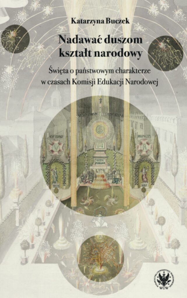 Nadawać duszom kształt narodowy