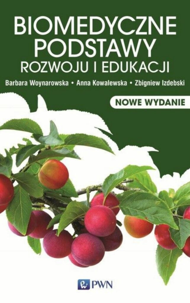 biomedyczne podstawy rozwoju i edukacji - okładka publikacji